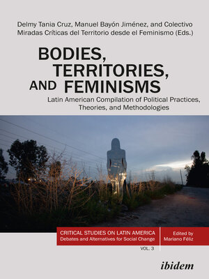 cover image of Bodies, Territories, and Feminisms